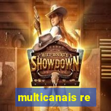 multicanais re